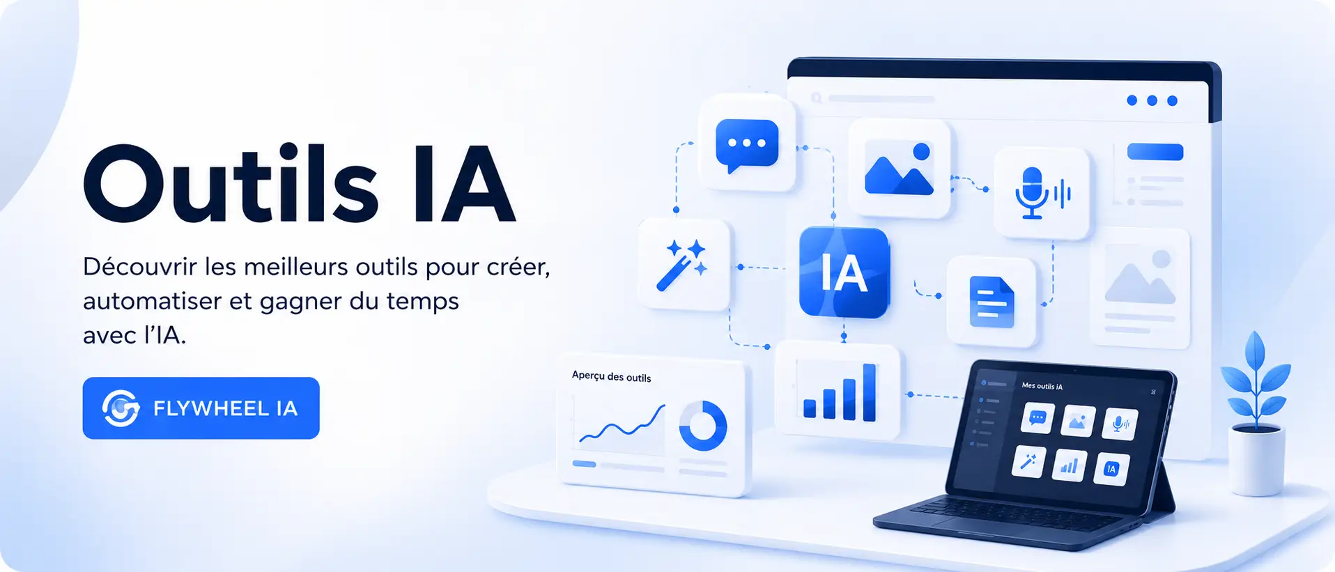 Outils IA avec Flywheel IA : découvrir les meilleurs outils d’intelligence artificielle pour créer du contenu et gagner du temps